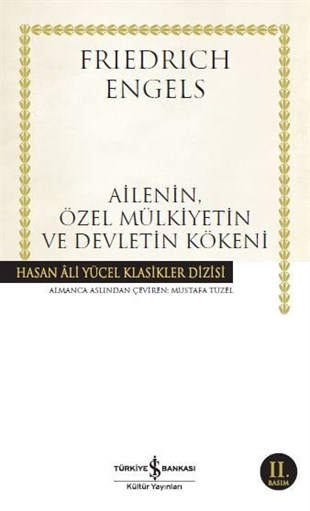 Ailenin, Özel Mülkiyetin ve Devletin Kökeni