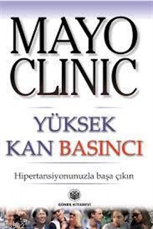 Mayo Clinic Yüksek Kan Basıncı