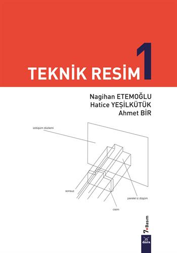 Teknik Resim 1; Nagihan Etemoğlu, 7. Baskı