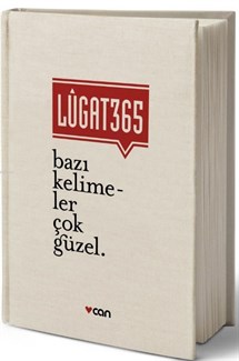 Lugat 365; Bazı Kelimeler Çok Güzel