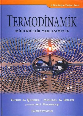 Termodinamik Mühendislik Yaklaşımıyla;