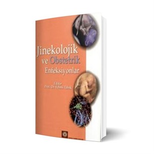 Jinekolojik ve Obstetrik Enfeksiyonlar