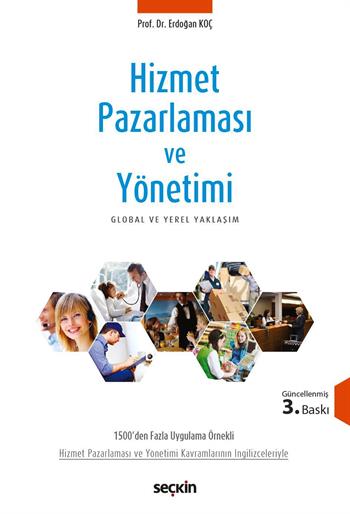Hizmet Pazarlaması ve Yönetimi E. Koç 3. Baskı