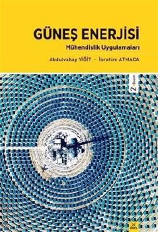 Güneş Enerjisi Mühendislik Uygulamaları