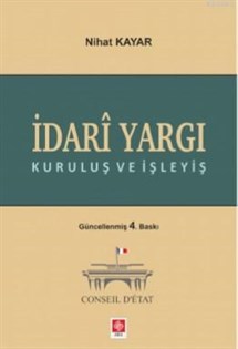 İdari Yargı Kuruluş ve İşleyiş