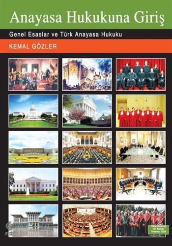 Anayasa Hukukuna Giriş; Kemal Gözler, 33. Baskı