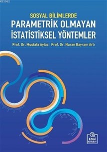 Sosyal Bilimlerde Parametrik Olmayan İstatistiksel Yöntemler
