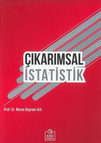 Çıkarımsal İstatistik; Nuran Bayram Arlı
