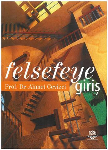 Felsefeye Giriş Ahmet Cevizci