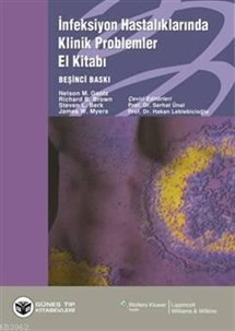 İnfeksiyon Hastalıklarında Klinik Problemler El Kitabı