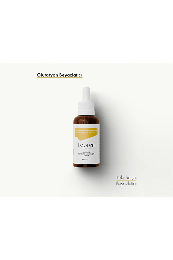 Lopren Glutatyon Beyazlatıcı & Leke Karşıtı Serum 30 ml