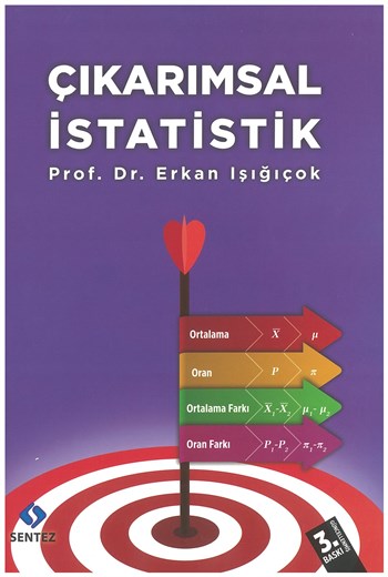 Çıkarımsal İstatistik Erkan Işığıçok 3. Basım